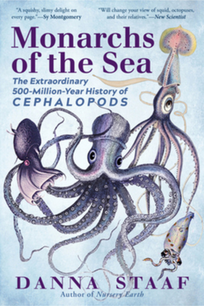 Experiment Monarchs of the Sea: The Extraordinary 500-Million-Year History of...