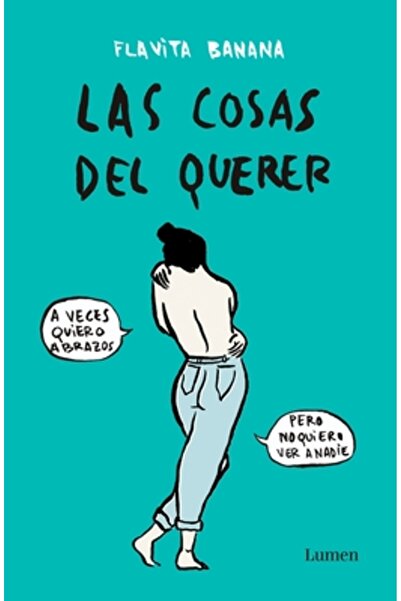 Lumen Pr Las Cosas del Querer / Matters of Love