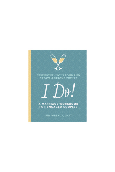 Althea Pr I Do!: A Marriage Workbook for Engaged Couples
