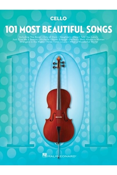 Hal Leonard Pub Co 101 Most Beautiful Songs for Cello: For Cello