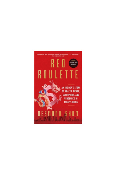 Scribner Books Co Red Roulette: An Insider's Story of Wealth, Power, Corrupti...