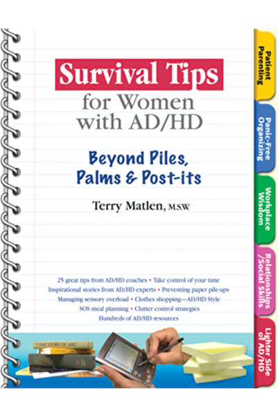 Specialty Press (Fl) Survival Tips for Women with Ad/HD: Beyond Piles, Palms,...