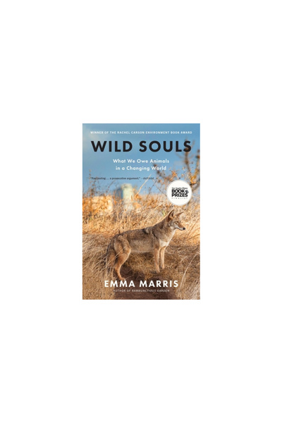 Bloomsbury Wild Souls: Freedom and Flourishing in the Non-Human World