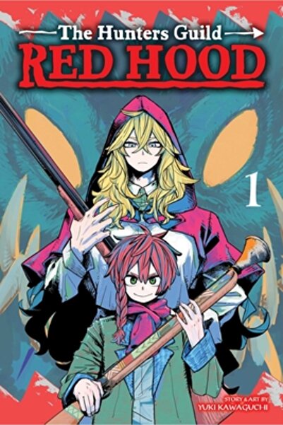Viz LLC The Hunters Guild: Red Hood, Vol. 1: Volume 1