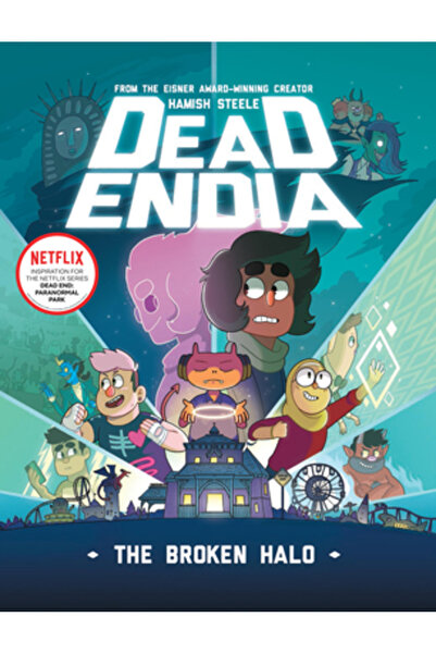 Union Square & Co Deadendia: The Broken Halo: Volume 2