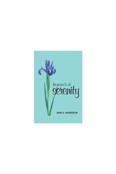 Saturday Night Press In Search of Serenity A collection of poems, prayers and...