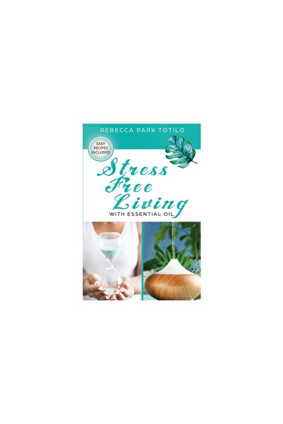 Rebecca At The Well Found Stress Free Living With Essential Oil
