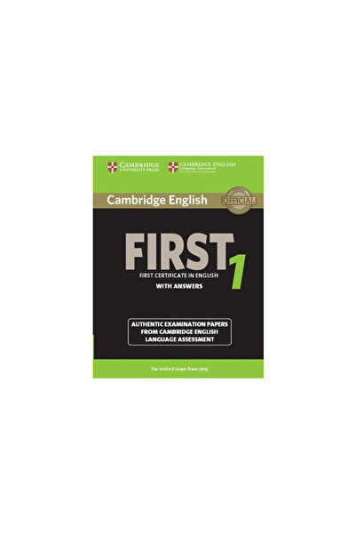Cambridge Univ Pr Cambridge English First 1 for Revised Exam from 2015 Student's Book with Answers: Authentic Examinat