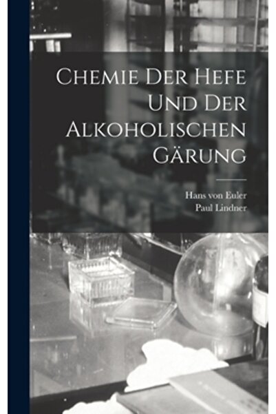 Legare Street Pr Chemie der Hefe und der alkoholischen G