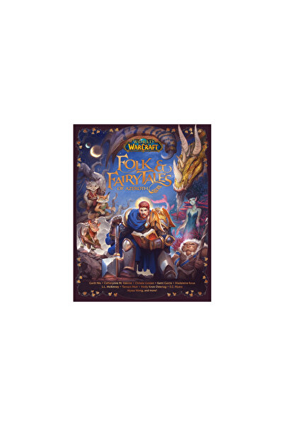 Blizzard Entertainment World of Warcraft: Folk & Fairy Tales of Azeroth