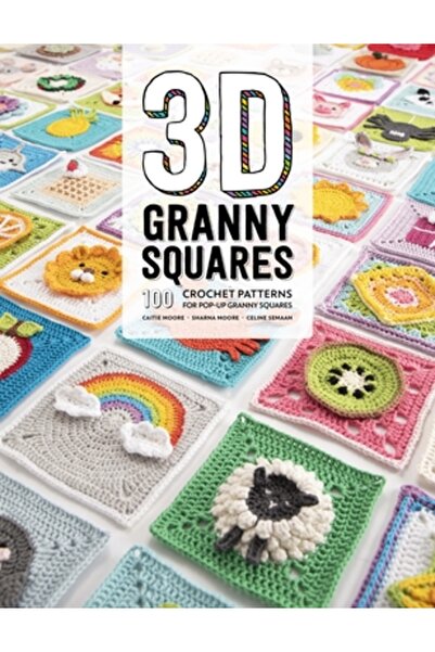 Sewandso 3D Granny Squares: 100 Crochet Patterns for Pop-Up Granny Squares