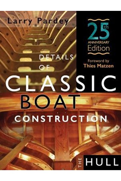 Prentice Hall Details of Classic Boat Construction: 25th Anniversary Edition