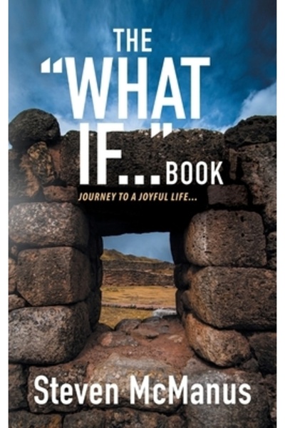 INDEPENDENT CAT The "What If..." Book: Journey to a Joyful Life...