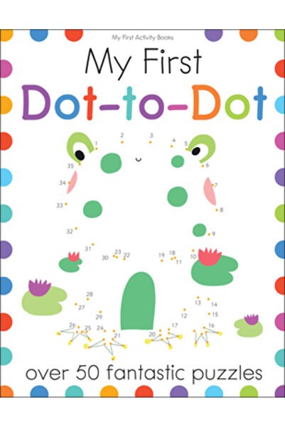 BIBLIOBAZAAR My First Dot-To-Dot: Over 50 Fantastic Puzzles