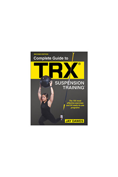 Human Kinetics Pub Inc Complete Guide to Trx(r) Suspension Training(r)