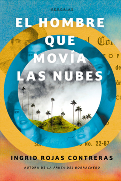 Random House Espanol El Hombre Que Movia Las Nubes / The Man Who Could Move C...