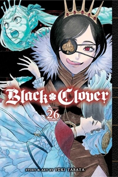 Viz LLC Black Clover, Vol. 26, Volume 26