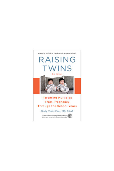 Amer Academy Of Pediatric Raising Twins: Parenting Multiples from Pregnancy T...