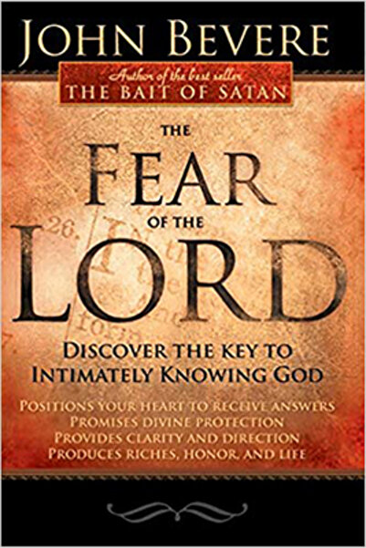 Charisma House The Fear of the Lord: Discover the Key to Intimately Knowing God