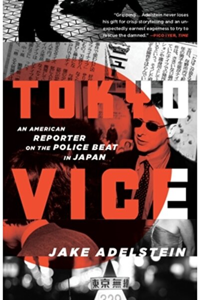 Vintage Books USA Tokyo Vice: An American Reporter on the Police Beat in Japan
