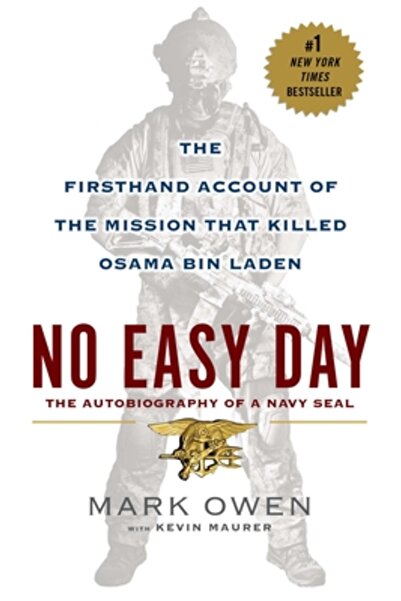 New Amer Lib No Easy Day: The Firsthand Account of the Mission That Killed Os...
