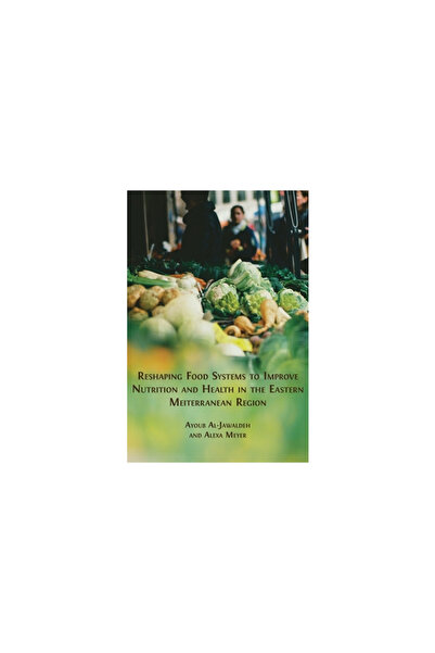 Open Book Publ S Reshaping Food Systems to improve Nutrition and Health in th...
