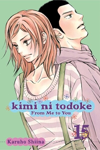 Viz LLC Kimi Ni Todoke: From Me to You, Vol. 15