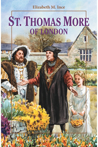 Ignatius Pr The St. Thomas More of London