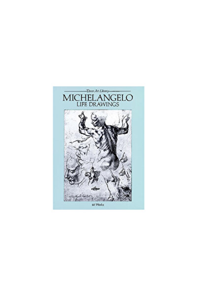 Dover Publications Michelangelo Life Drawings