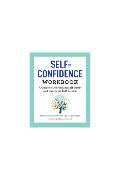 Althea Pr The Self Confidence Workbook: A Guide to Overcoming Self-Doubt and ...