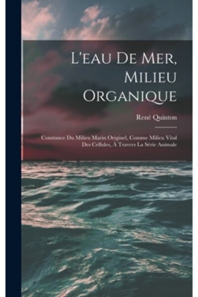 Legare Street Pr L'eau De Mer, Milieu Organique: Constance Du Milieu Marin Or...