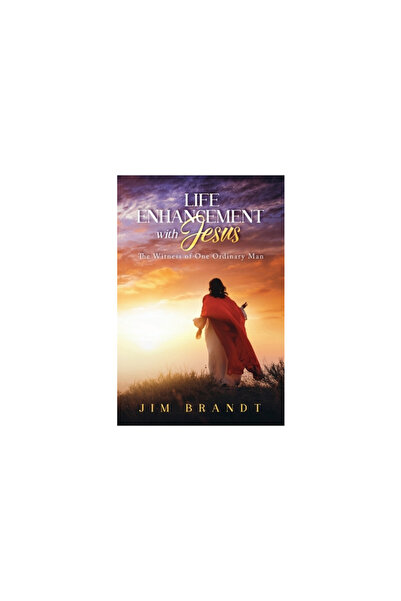 Urlink Print & Media Llc Life Enhancement With Jesus: The Witness of One Ordi...