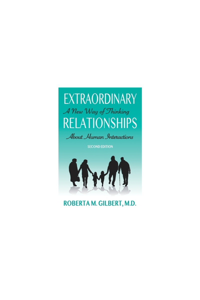 Leading Systems Pr Extraordinary Relationships: A New Way of Thinking about H...