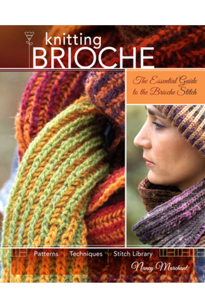 North Light Books Knitting Brioche: The Essential Guide to the Brioche Stitch