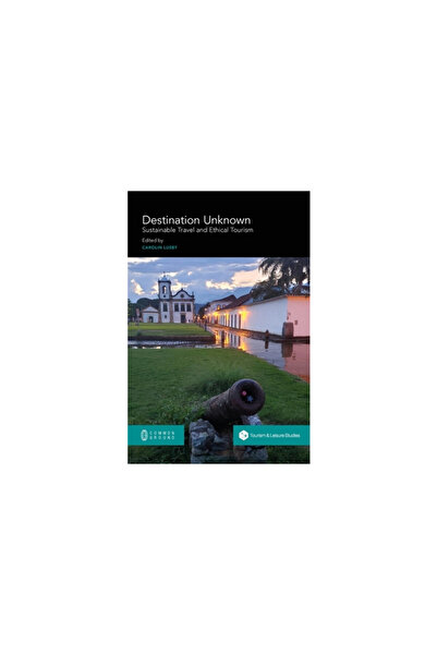 Common Ground Pub Destination Unknown: Travel and Ethical Tourism