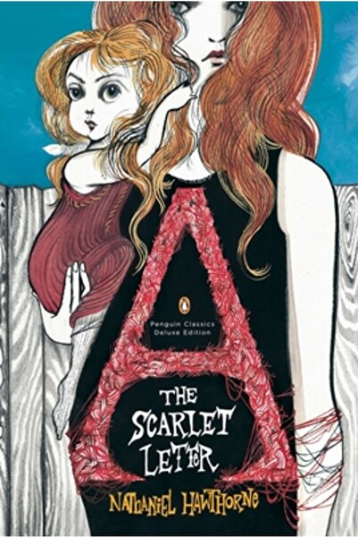 Penguin Books The Scarlet Letter: A Romance