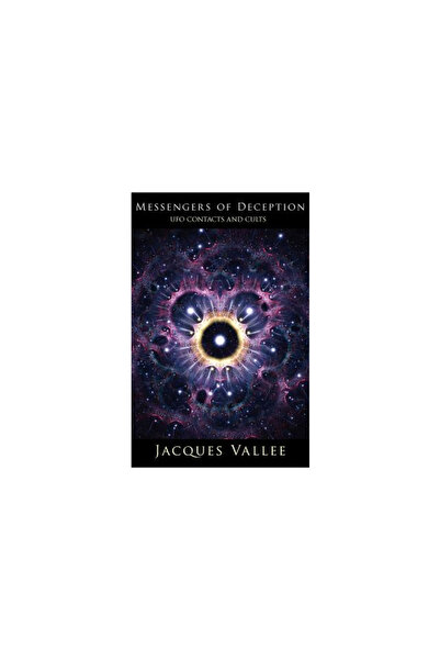 Daily Grail Publishing Messengers of Deception: UFO Contacts and Cults
