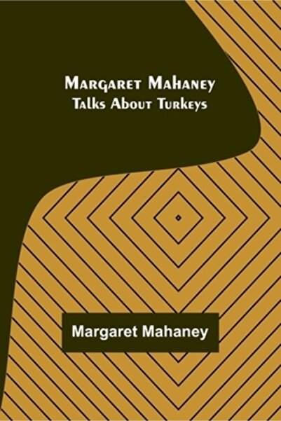 Alpha Ed Margaret Mahaney Talks About Turkeys