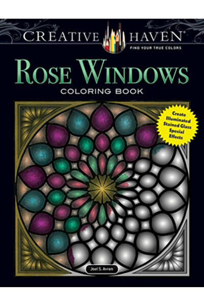 Dover Pubn Inc Creative Haven Rose Windows Coloring Book: Create Illuminated ...
