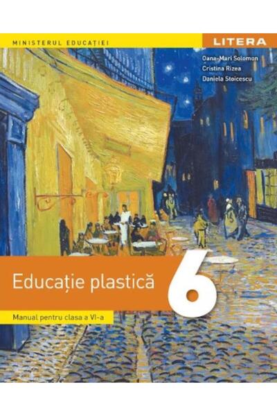 Editura Litera Educational Educatie plastica. Manual pentru clasa a VI-a, Dan