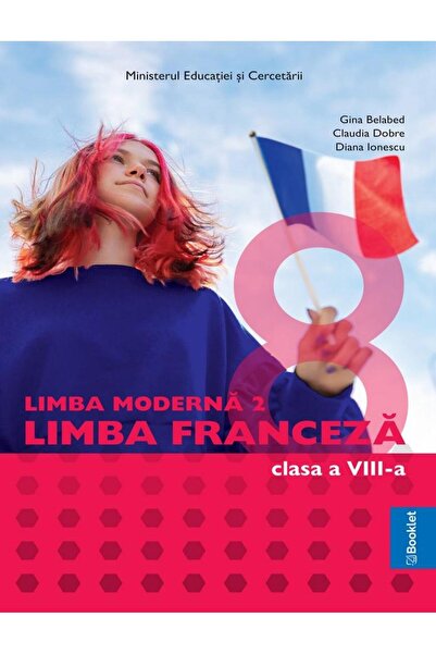 Editura Booklet Limba moderna 2. Limba franceza. Manual pentru cla