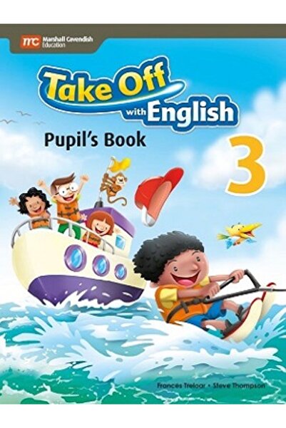 Marshall Cavendish TAKE OFF WITH ENGLISH PUPIL'S BOOK 3
