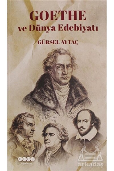 Hece Yayınları Goethe Ve Dünya Edebiyatı