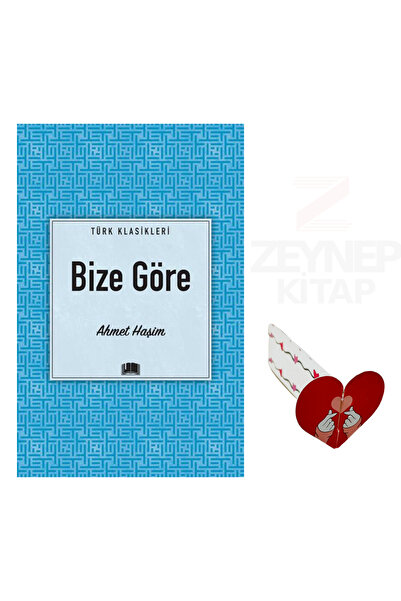 Ema Kitap Bize Göre - Ahmet Haşim (Özel Tasarım Hareketli Kalp Ayraç Hediye)