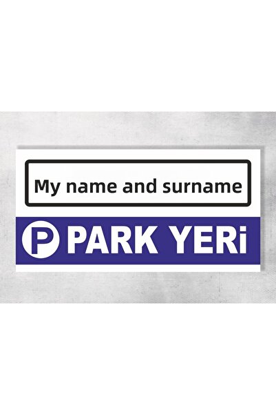 zafrakreklam Personalizable Parking Place Sign Plate 40X20 cm Plastic Polycar...