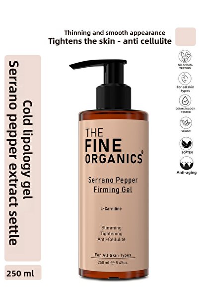 THE FINE ORGANICS مستخلص فلفل سيرانو - جل تنحيف إقليمي لشد البشرة 250 مل