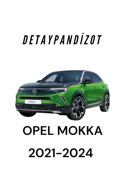 DETAYOTO Opel Mokka Pandizot 2021-2024
