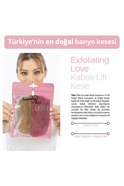 EXFOLIATING LOVE Kabak Lifi Kese