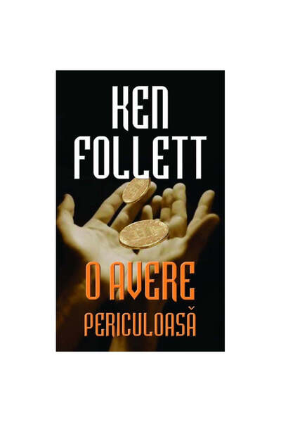 Rao Μια επικίνδυνη περιουσία, Κεν Φόλετ