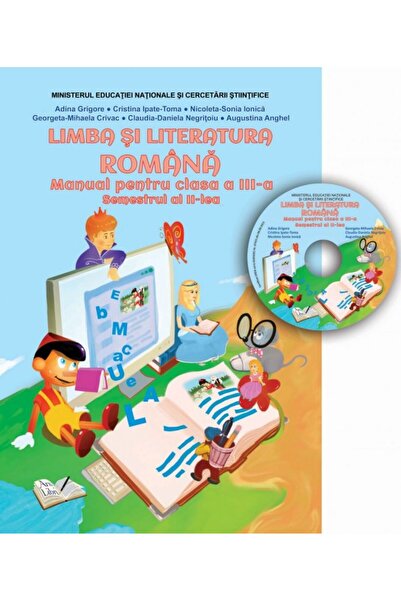 Editura Ars Libri Limba si Literatura Romana - Clasa a III-a - Semestrul 2 + ...